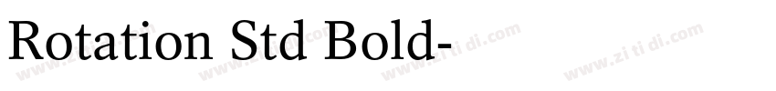 Rotation Std Bold字体转换